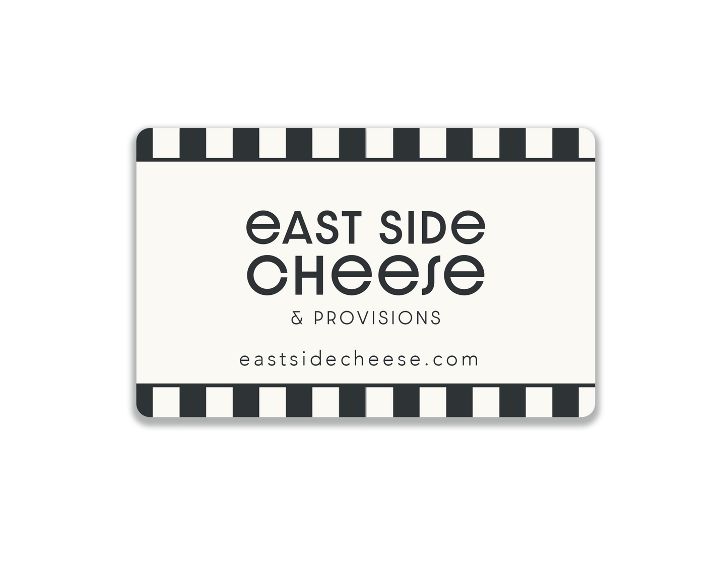 East Side Cheese Gift Card (must pick-up in-store)